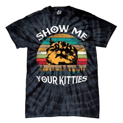 Show Me Your Kitties Retro Cat Lover Tie-Dye T-Shirt