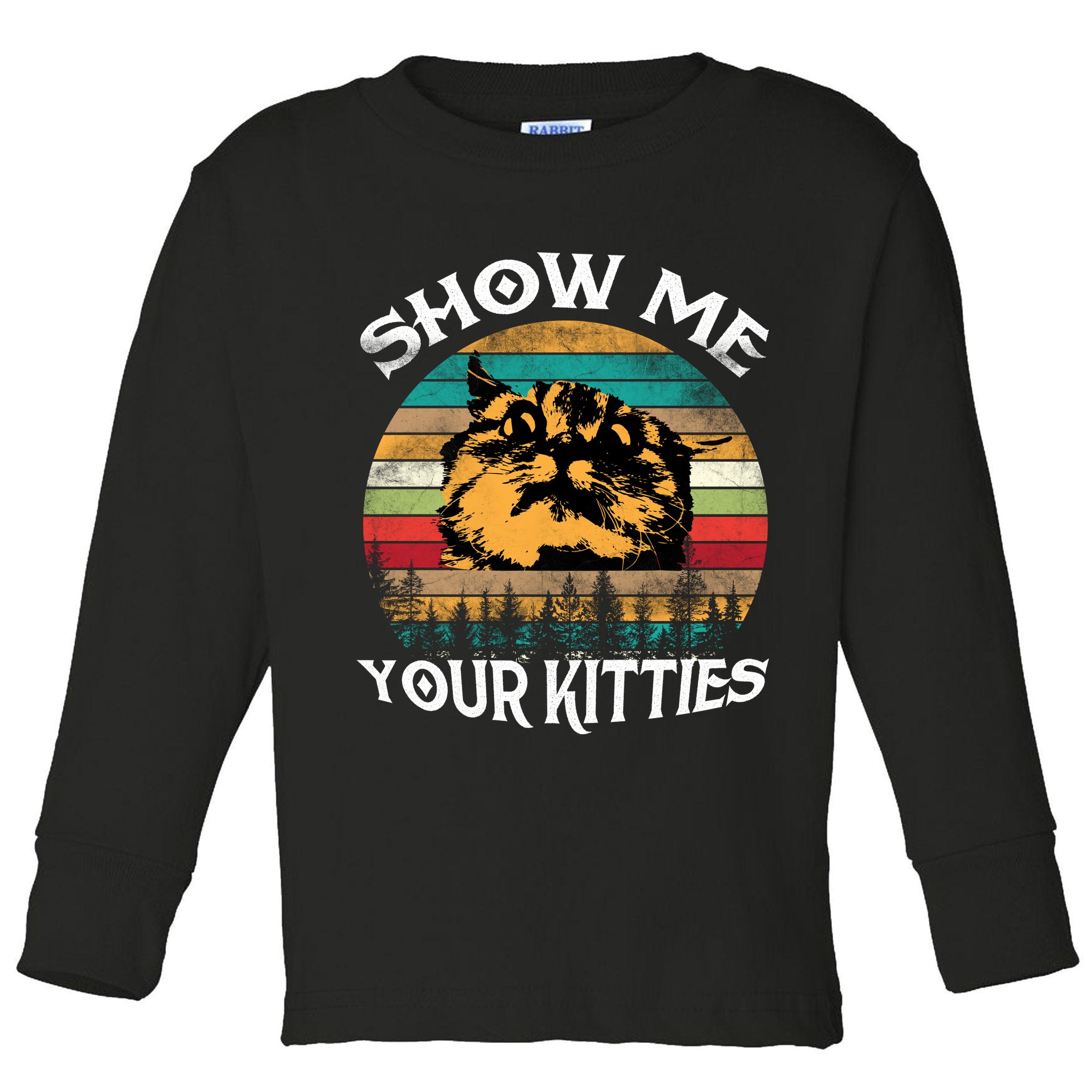 Show Me Your Kitties Retro Cat Lover Toddler Long Sleeve Shirt