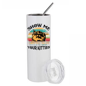 Show Me Your Kitties Retro Cat Lover Stainless Steel Tumbler