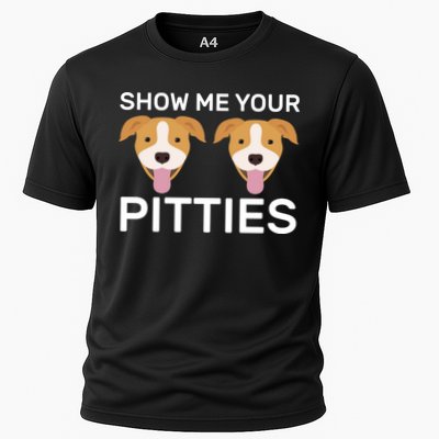 Show Me Your Pitties  Performance Shirt