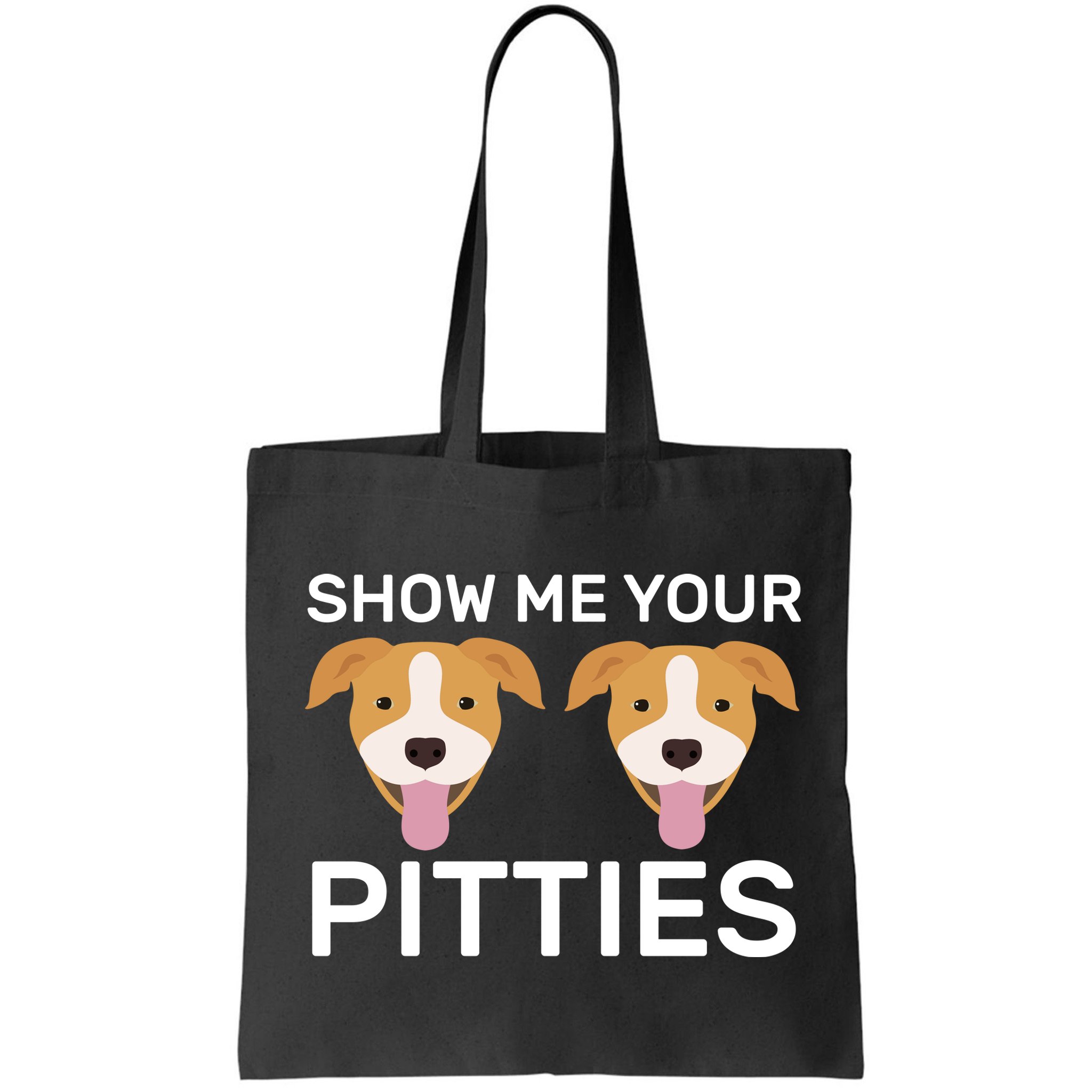 Show Me Your Pitties Bag