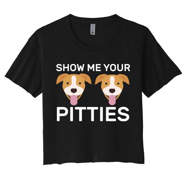 Show Me Your Pitties  Crop Top