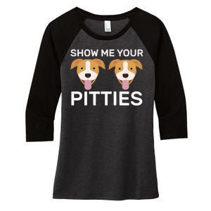 Show Me Your Pitties Women's Tri-Blend 3/4-Sleeve Raglan Shirt