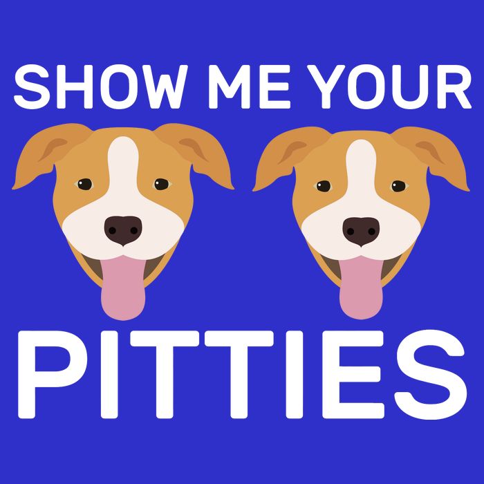 Show Me Your Pitties  Baby Bodysuit