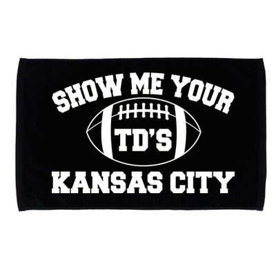 Show Me Your TD'S Kansas City Football Microfiber Hand Towel