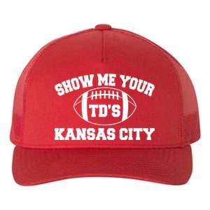 Show Me Your TD'S Kansas City Football Yupoong Adult 5-Panel Trucker Hat