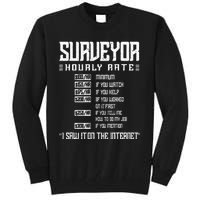 Surveyor Hourly rate Land Surveyor Tall Sweatshirt