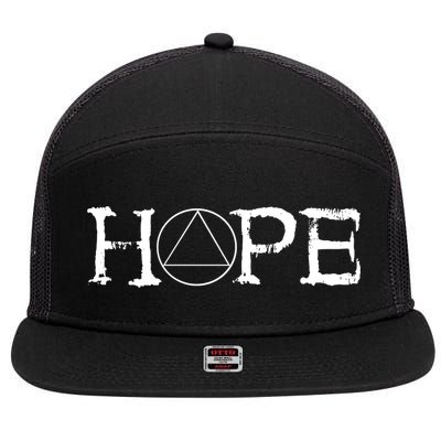 Sobriety Hope Recovery Alcoholic Sober Recover Aa Support Gift 7 Panel Mesh Trucker Snapback Hat