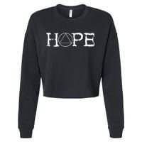 Sobriety Hope Recovery Alcoholic Sober Recover Aa Support Gift Cropped Pullover Crew