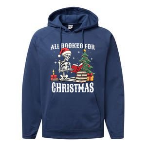 Skeleton Holiday Reading Funny All Booked For Christmas Funny Gift Performance Fleece Hoodie