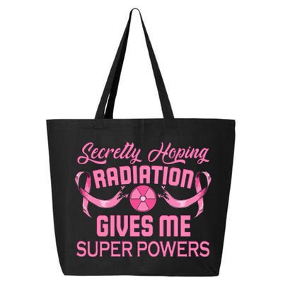 Secretly Hoping Radiation Gives Me Super Power  25L Jumbo Tote