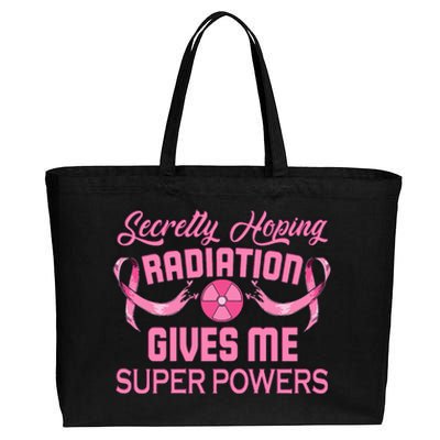 Secretly Hoping Radiation Gives Me Super Power  Cotton Canvas Jumbo Tote