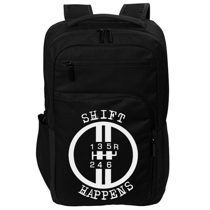 Shift Happens Race Car Fan Manual Transmission 6 Speed Funny Impact Tech Backpack
