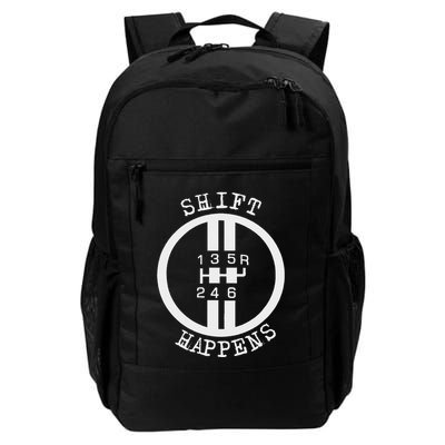 Shift Happens Race Car Fan Manual Transmission 6 Speed Funny Backpack