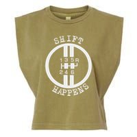 Shift Happens Race Car Fan Manual Transmission 6 Speed Funny Garment-Dyed Women's Muscle Tee