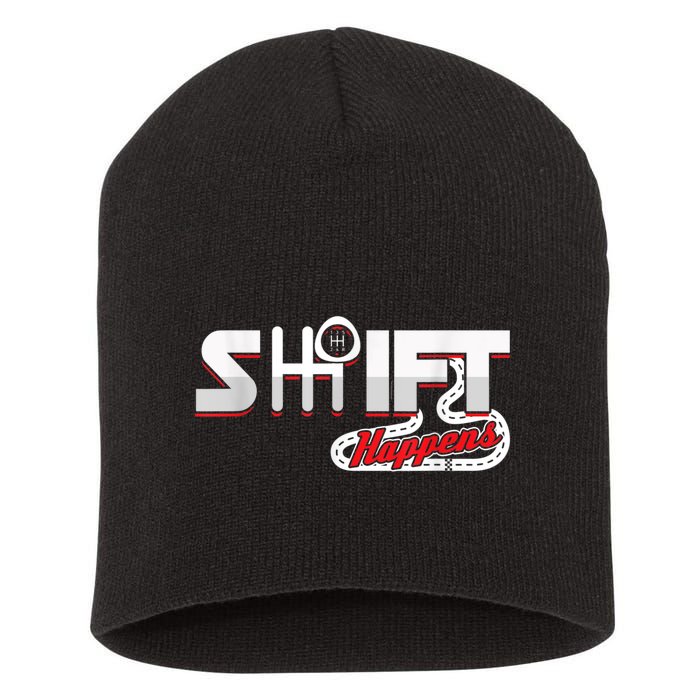 Shift Happens Race Racing Car Manual Mechanic Sportcar Short Acrylic Beanie