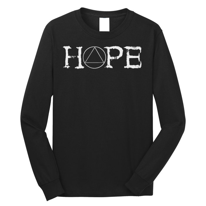 Sobriety Hope Recovery Alcoholic Abstinence Sober Aa Support Long Sleeve Shirt