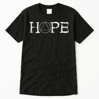 Sobriety Hope Recovery Alcoholic Abstinence Sober Aa Support Tall T-Shirt