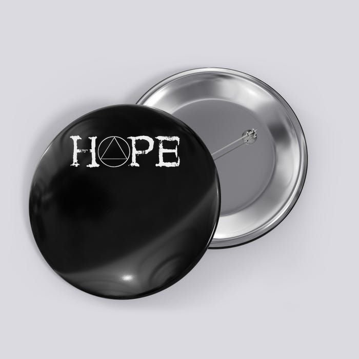 Sobriety Hope Recovery Alcoholic Abstinence Sober Aa Support Button