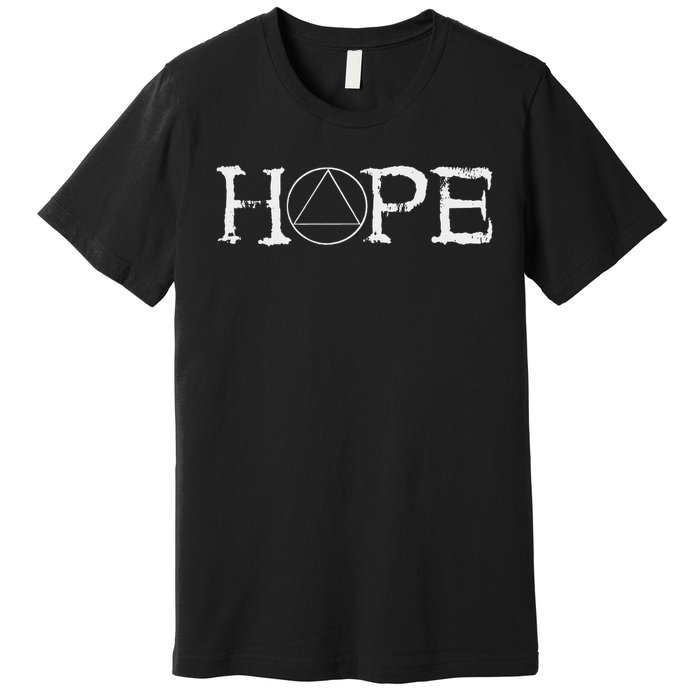 Sobriety Hope Recovery Alcoholic Abstinence Sober Aa Support Premium T-Shirt