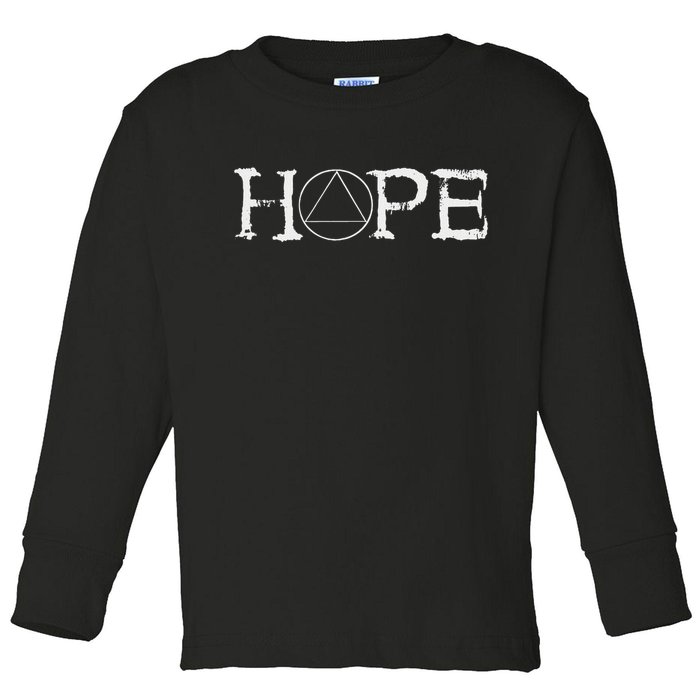 Sobriety Hope Recovery Alcoholic Abstinence Sober Aa Support Toddler Long Sleeve Shirt