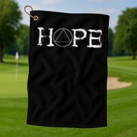 Sobriety Hope Recovery Alcoholic Abstinence Sober Aa Support Golf Towel