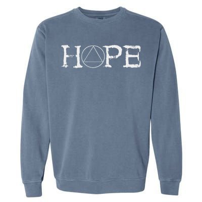 Sobriety Hope Recovery Alcoholic Abstinence Sober Aa Support Garment-Dyed Sweatshirt