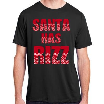 Santa Has Rizz Funny Gen Alpha Slang Christmas Teacher Adult ChromaSoft Performance T-Shirt