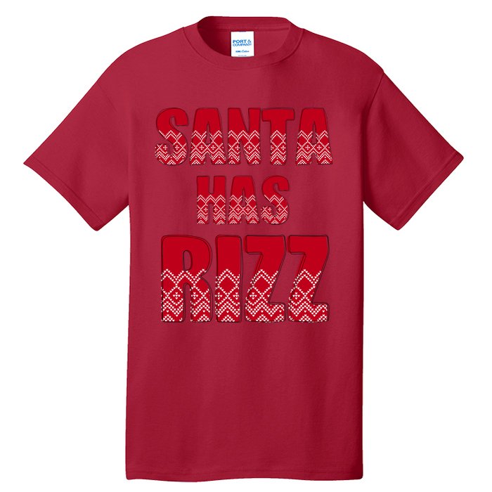 Santa Has Rizz Funny Gen Alpha Slang Christmas Teacher Tall T-Shirt