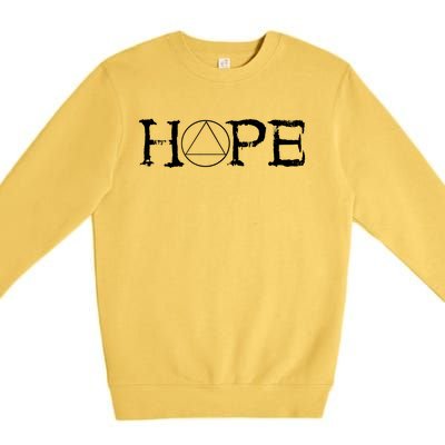 Sobriety Hope Recovery Alcoholic Sober Recover Aa Support Cool Gift Premium Crewneck Sweatshirt