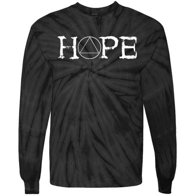 Sobriety Hope Recovery Alcoholic Sober Recover Aa Support Cool Gift Tie-Dye Long Sleeve Shirt