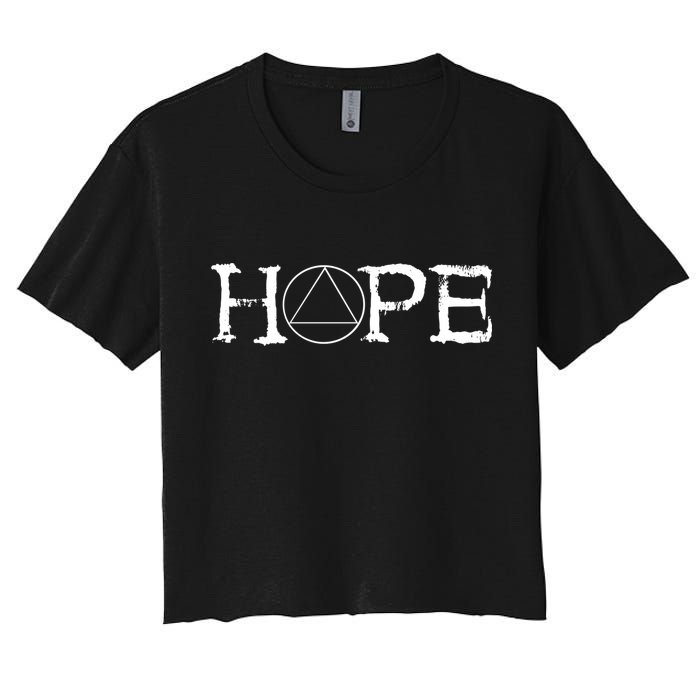 Sobriety Hope Recovery Alcoholic Sober Recover Aa Support Cool Gift Women's Crop Top Tee
