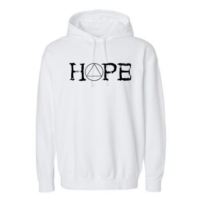 Sobriety Hope Recovery Alcoholic Sober Recover Aa Support Cool Gift Garment-Dyed Fleece Hoodie