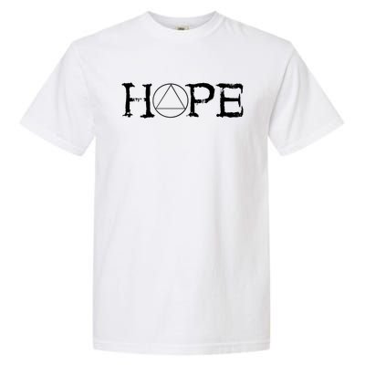 Sobriety Hope Recovery Alcoholic Sober Recover Aa Support Cool Gift Garment-Dyed Heavyweight T-Shirt