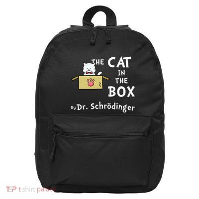 Science Humor SchrodingerS Cat 16 in Basic Backpack