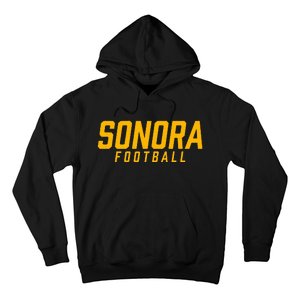 Sonora High School Football Team Hoodie