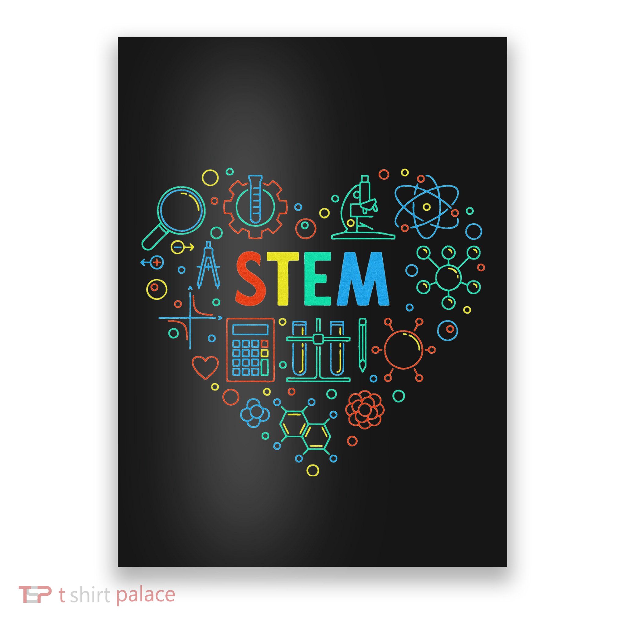 Stem Heart Science Technology Engineering Math Teachers Poster
