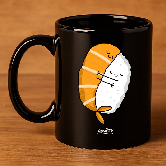 Sushi Hug Sushi Hugging Cute Sushi Lover Cute Gift 11oz C Handle Ceramic Mug