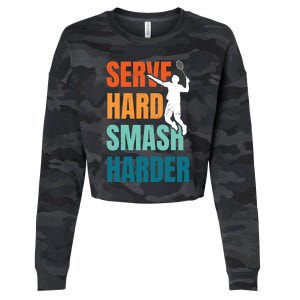 Serve Hard Smash Harder Badminton Player Shuttlecock Sport Cute Gift Cropped Pullover Crew