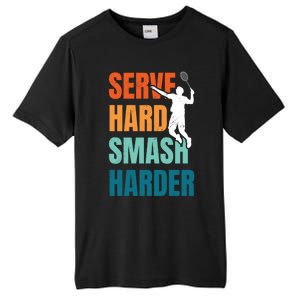 Serve Hard Smash Harder Badminton Player Shuttlecock Sport Cute Gift Tall Fusion ChromaSoft Performance T-Shirt