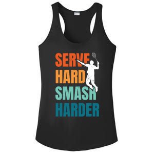 Serve Hard Smash Harder Badminton Player Shuttlecock Sport Cute Gift Ladies PosiCharge Competitor Racerback Tank