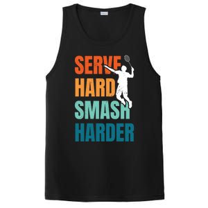 Serve Hard Smash Harder Badminton Player Shuttlecock Sport Cute Gift PosiCharge Competitor Tank