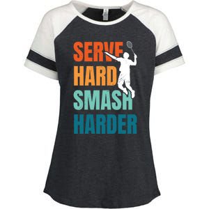 Serve Hard Smash Harder Badminton Player Shuttlecock Sport Cute Gift Enza Ladies Jersey Colorblock Tee