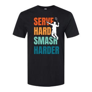 Serve Hard Smash Harder Badminton Player Shuttlecock Sport Cute Gift Softstyle CVC T-Shirt