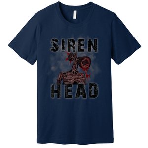 Siren Head, Sirenhead We All Love To Escape From Siren Head, Premium T-Shirt