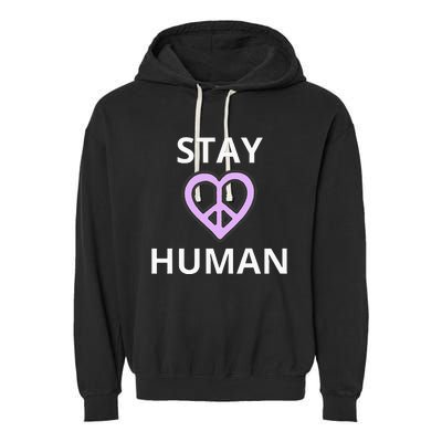 Stay Human Garment-Dyed Fleece Hoodie