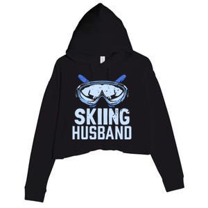 Skiing Husband Ski Winter Skiers Skier Funny Gift Crop Fleece Hoodie