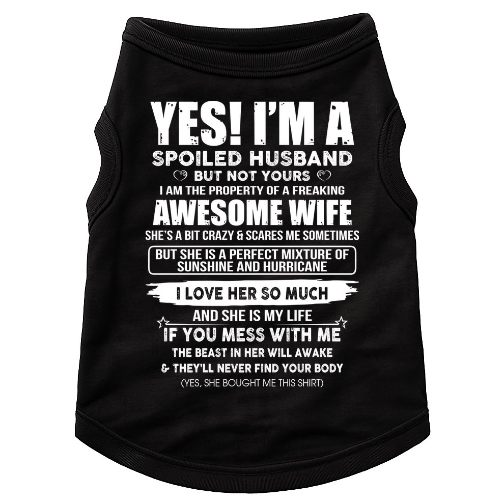 Spoiled Husband Doggie Tank