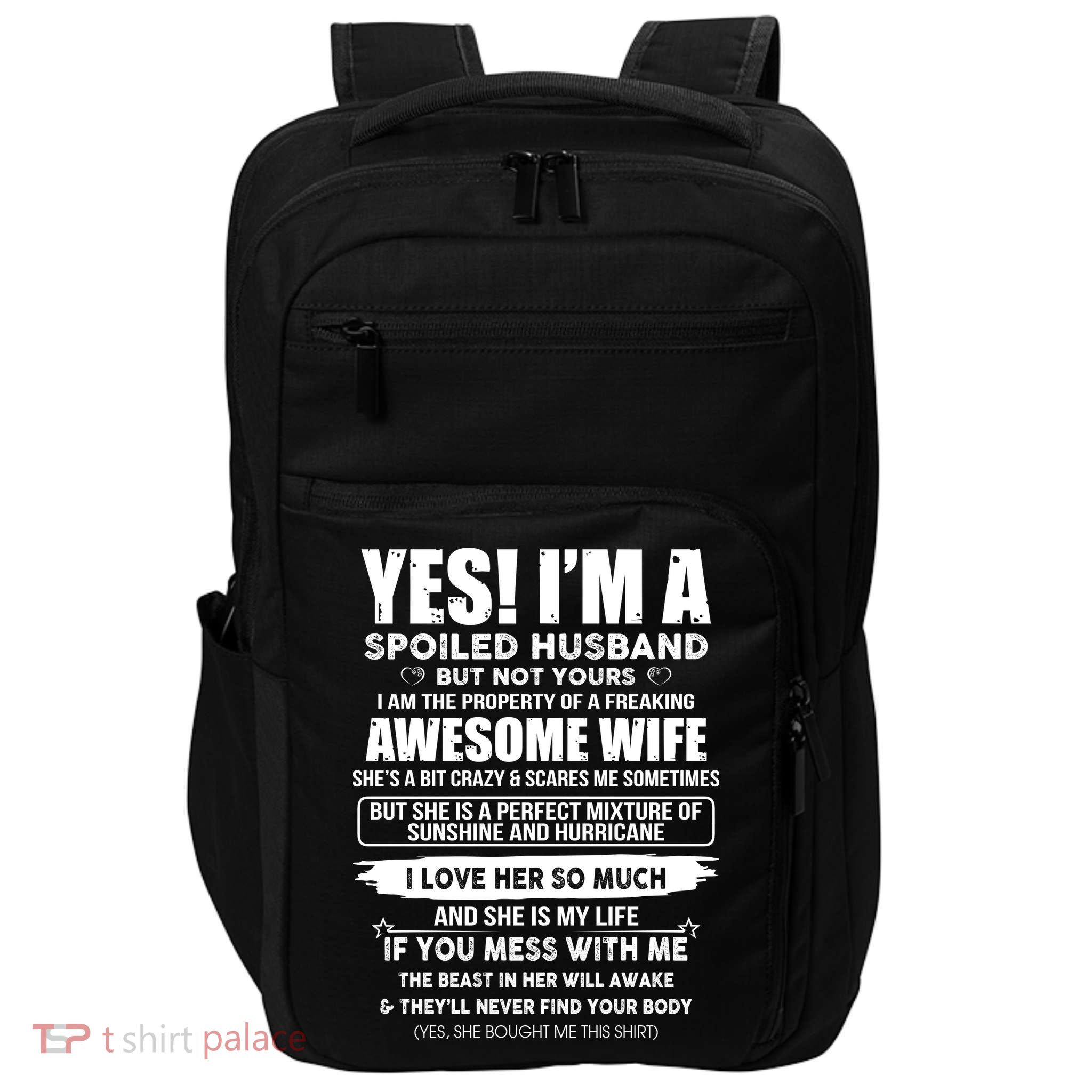 Spoiled Husband Impact Tech Backpack