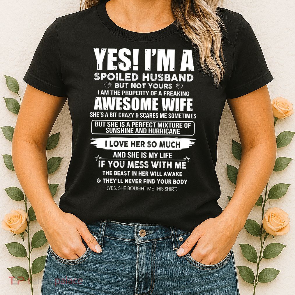 Spoiled Husband Womens T-Shirt